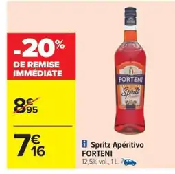 Carrefour Drive FORTENI Spritz Apéritivo offre