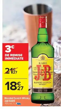 Carrefour Drive J&B RARE Blended Scotch Whisky offre