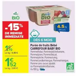 Carrefour Drive CARREFOUR BABY BIO Purée de fruits Bébé offre