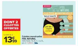 Carrefour Drive FEEL NATURAL Culottes menstruelles offre