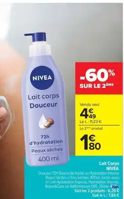 Carrefour Drive NIVEA Lait Corps offre