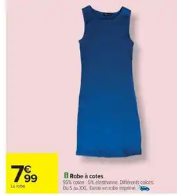 Carrefour Drive Robe à cotes offre
