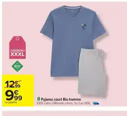 Carrefour Drive Pyjama court Bio homm offre