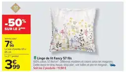 Carrefour Drive Linge de lit Fancy 57 fils offre