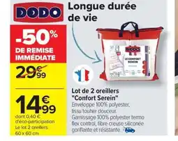 Carrefour Drive Lot de 2 oreillers Confort Serein offre