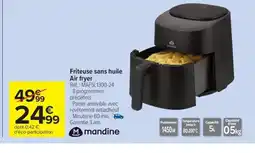 Carrefour Drive MANDINE Friteuse sans huile offre