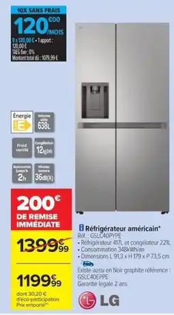 Carrefour Drive LG Réfrigérateur américain offre