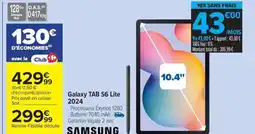 Carrefour Drive SAMSUNG Galaxy TAB S6 Lite 2024 offre