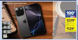 Carrefour Drive Iphone 16 pro 128Go offre