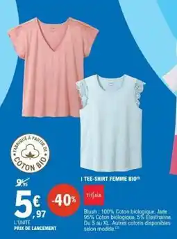 E.Leclerc TEE-SHIRT FEMME BIO offre