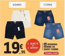 E.Leclerc BERMUDA HOMME OU SHORT FEMME offre