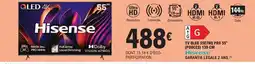 E.Leclerc Hisense TV QLED 55E7HQ PRO 55 offre