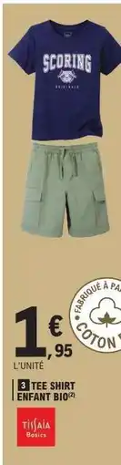 E.Leclerc TEE SHIRT ENFANT BIO offre