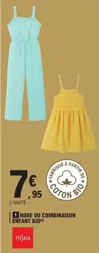 E.Leclerc Robe ou Combinaison Enfant Bio offre