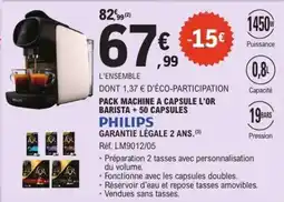 E.Leclerc PHILIPS PACK MACHINE À CAPSULE L'OR BARISTA + 50 CAPSULES offre