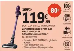 E.Leclerc ASPIRATEUR BALAI X-PERT 6.60 ROWENTA offre