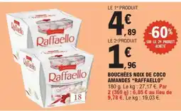 E.Leclerc BOUCHÉES NOIX DE COCO AMANDES “RAFFAELLO” offre