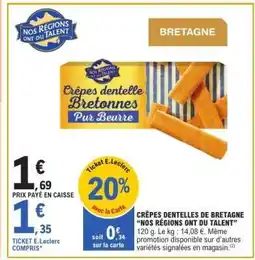 E.Leclerc Crêpes dentelle Bretonnes Pur Beurre offre