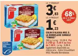 E.Leclerc Colin d'Alaska MSC à la Bordelaise Surgelé 'Findus' offre