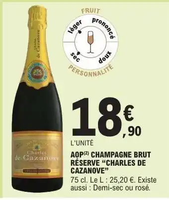 E.Leclerc AOP Champagne Brut Réserve 'Charles de Cazanove' offre