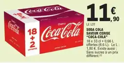 E.Leclerc SODA COLA SAVEUR CERISE “COCA-COLA” offre