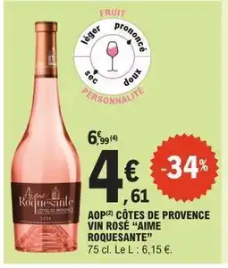 E.Leclerc AOP CÔTES DE PROVENCE VIN ROSÉ “AIME ROQUESANTE” offre