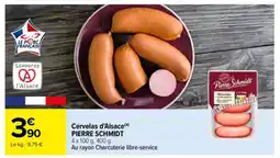 Carrefour CERVELAS D'ALSACE PIERRE SCHMIDT offre