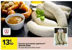 Carrefour Saucisse gourmande supérieure offre