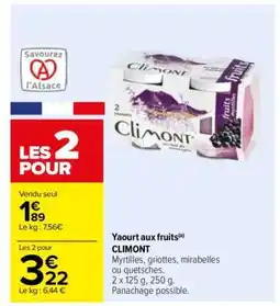 Carrefour Yaourt aux fruits CLIMONT offre