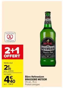 Carrefour Bière Hefeweizen BRASSERIE METEOR offre
