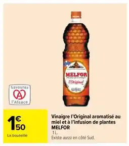 Carrefour Vinaigre l’Original aromatisé au miel et à l’infusion de plantes MELFOR offre