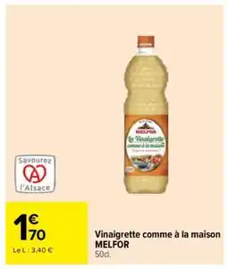 Carrefour Vinaigrette comme à la maison MELFOR offre