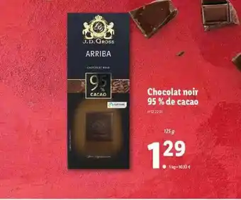 Lidl Chocolat Noir 95% De Cacao J.d. Gross offre