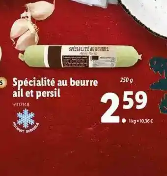 Lidl Spécialité Au Beurre Ail Et Persil offre