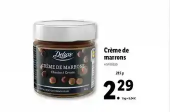 Lidl Crème De Marrons Deluxe offre