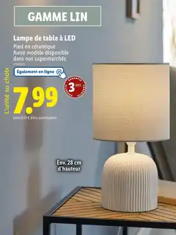 Lidl GAMME LIN Lampe de table à LED offre