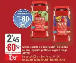 G20 Mutti - sauce tomate au basilic aop de génes ou aux légumes grillés et oignon rouge offre