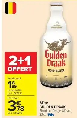 Carrefour Drive GULDEN DRAAK Bière offre