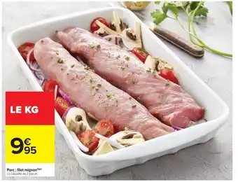 Carrefour Drive Porc: filet mignon offre