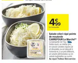 Carrefour Drive Salade céleri râpé pointe de moutarde offre