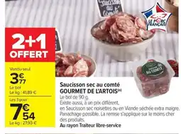 Carrefour Drive GOURMET DE L'ARTOIS Saucisson sec au comté offre