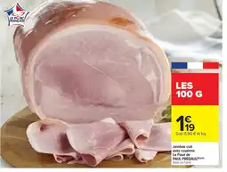 Carrefour Drive Jambon cuit avec couenne offre