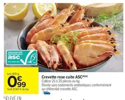 Carrefour Drive Crevette rose cuite ASC offre