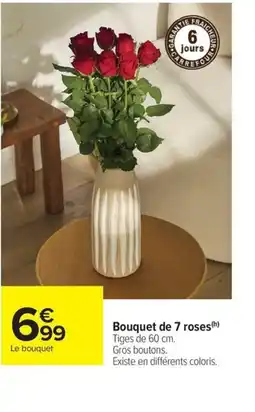 Carrefour Drive Bouquet de 7 roses offre
