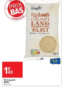Carrefour Drive SIMPL Rin long grain offre