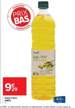Carrefour Drive SIMPL Huile d'olive offre