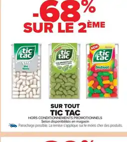 Carrefour Drive TIC TAC Sur tout offre