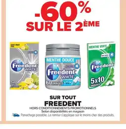 Carrefour Drive FREEDENT Sur tout offre
