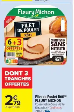 Carrefour Drive FLEURY MICHON Filet de Poulet Roti offre