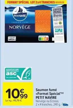 Carrefour Drive PETIT NAVIRE Saumon fumé Format Spécial offre